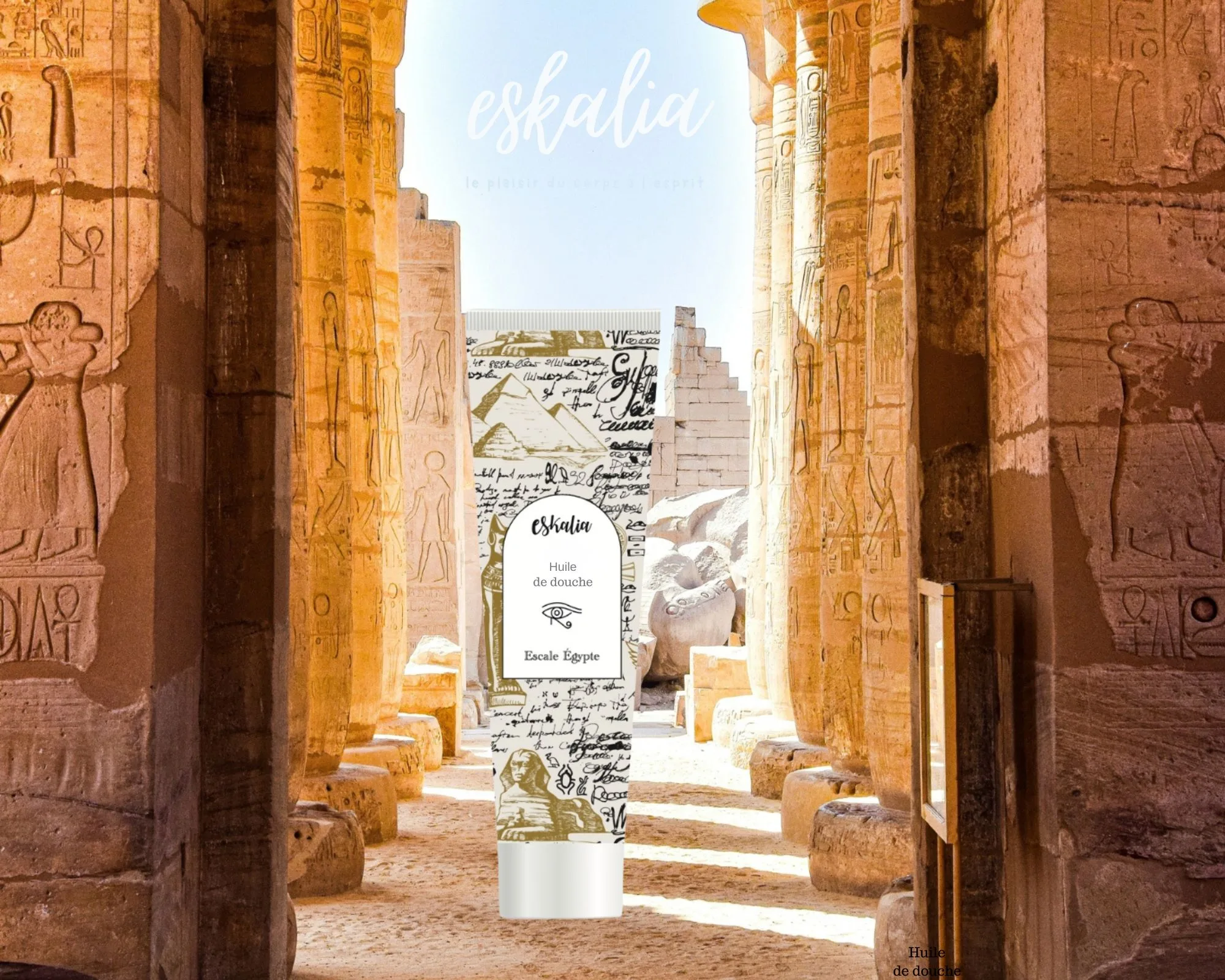 Huile de douche Eskalia escale Egypte